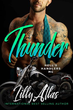 [Hell's Handlers MC 10] • Thunder